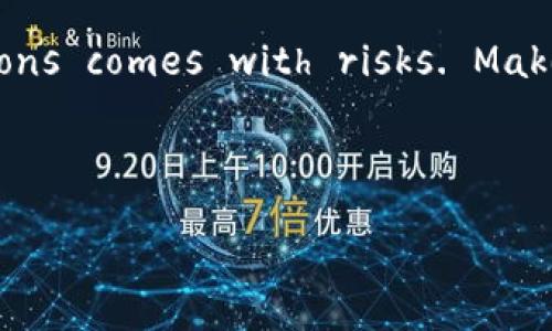 warningPlease note that engaging in any cryptocurrency transactions comes with risks. Make sure to do your own research and proceed with caution./warning

思考一个的:

TP钱包薄饼买币操作流程详解